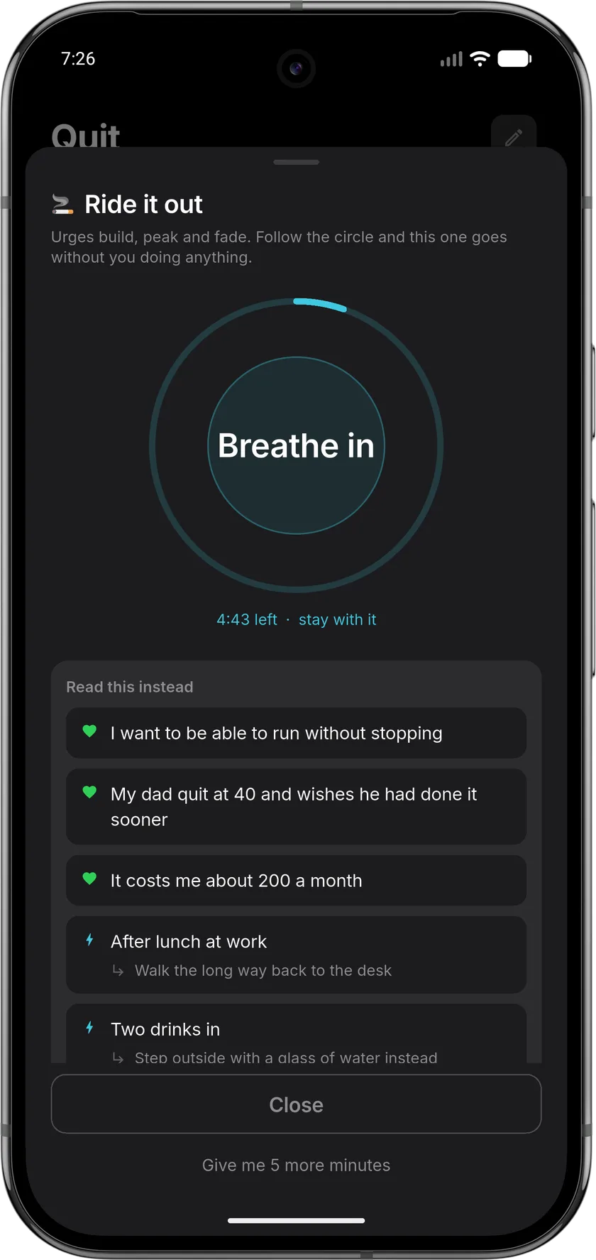Habitly urge screen: a breathing circle reading Breathe in with four minutes left, above the user's own written reasons for quitting